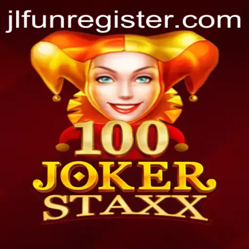 Exploring 100JokerStaxx: A Fresh Twist on Classic Slots with JLFUN