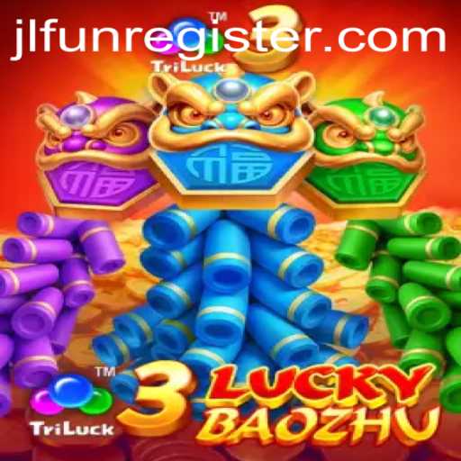 Dive into the Exciting World of 3LuckyBaozhu with JLFUN
