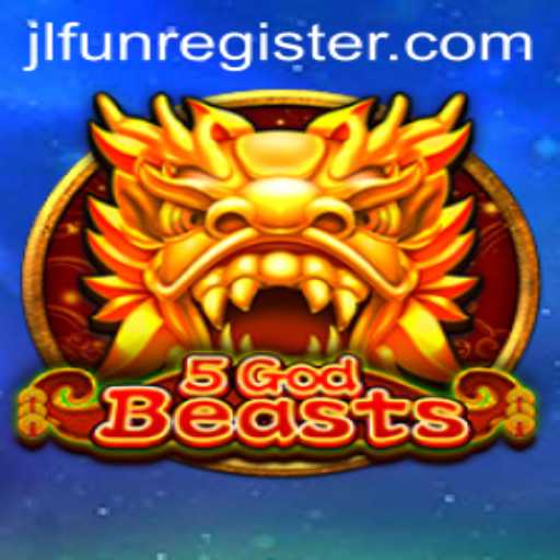 Exploring the Mystical World of 5GodBeasts and JLFUN
