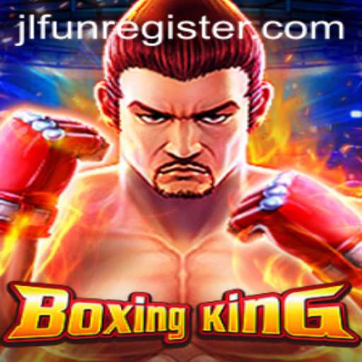 Step Into the Ring with BoxingKing: A Deep Dive into JLFUN's Latest Gaming Sensation