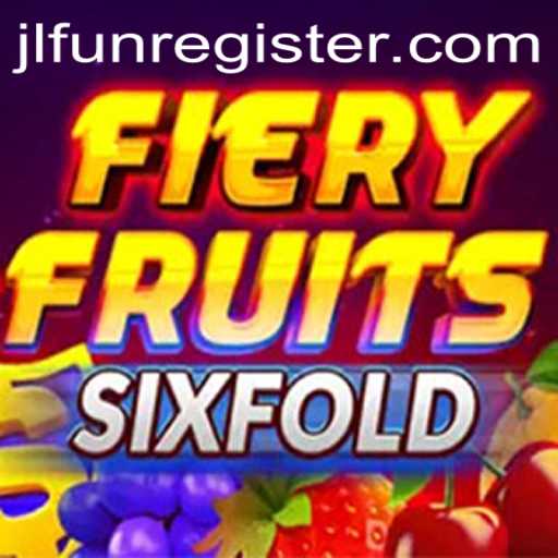 Discover the Thrills of FieryFruitsSixFold with JLFUN